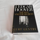 J. Edgar Hoover: The Man and the Secrets by Curt Gentry (1991) (R31b3) W W Norton & Company HC J. Edgar Hoover: The Man and the Secrets by Curt Gentry (1991) (R31b3) W W Norton & Company HC