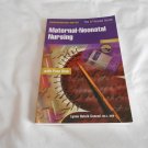 Maternal-Neonatal Nursing by Lynne Hutnik Conrad (1997) (R32b5) Springhouse Corp PB