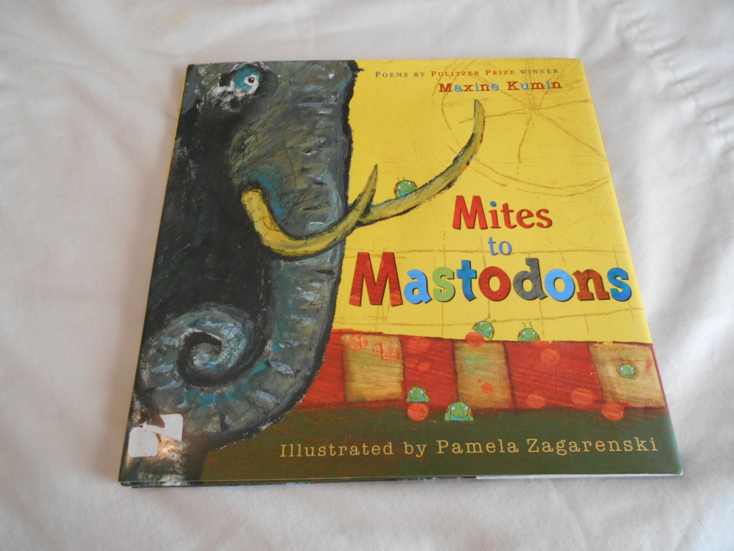 Mites to Mastodons by Maxine Kumin