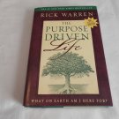 The Purpose Driven Life: What on Earth am I Here For? by Rick Warren (2002) (L71a5) HC