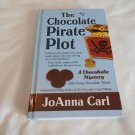 The Chocolate Pirate Plot by JoAnna Carl (2011) (R73c10) A Chocoholic Mystery #10 LP HC The Chocolate Pirate Plot by JoAnna Carl (2011) (R73c10) A Chocoholic Mystery #10 LP HC