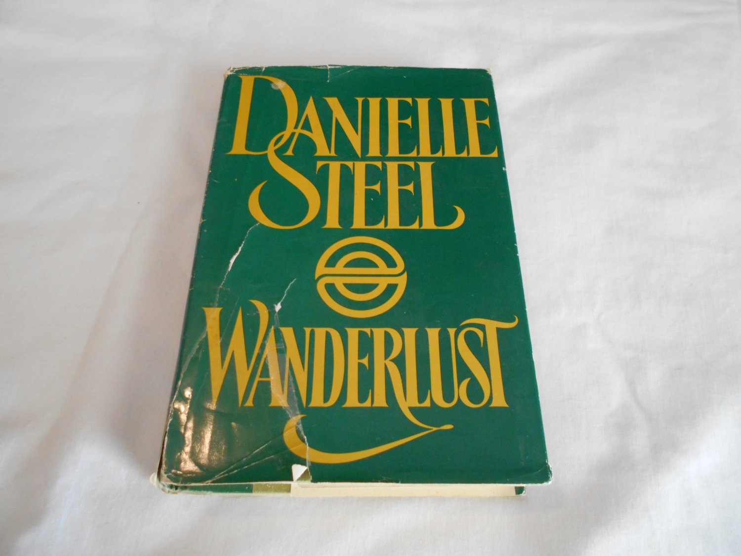 Wanderlust by Danielle Steel (1986) (R7) Delacorte Press HC