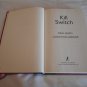 Kill Switch by Neal Baer, Jonathan Greene (2012) (R71a7) Claire Waters #1, Kensington HC