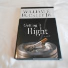 Getting It Right by William F. Buckley Jr. (2003) (L73c8) Regnery Publishing HC