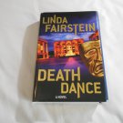 Death Dance by Linda Fairstein (2006) (R72b8) Alexandra Cooper #8, Scribner HC