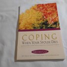Coping When Your Spouse Dies by Medard Laz (1998) (L34d11) Liguori Lifespan PB Coping When Your Spouse Dies by Medard Laz (1998) (L34d11) Liguori Lifespan PB