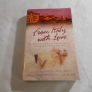 From Italy with Loves Martin, Mills, Richer, Panagiotopoulos (2008/L62b9) From Italy with Love #1 PB