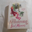 Bad Manors by Lisa Armstrong (2003) (L63b5) Coronet Books PB Bad Manors by Lisa Armstrong (2003) (L63b5) Coronet Books PB