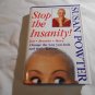 Stop the Insanity! Change the Way You Feel by Susan Powter (1993) (L32b4) Simon & Schuster HC