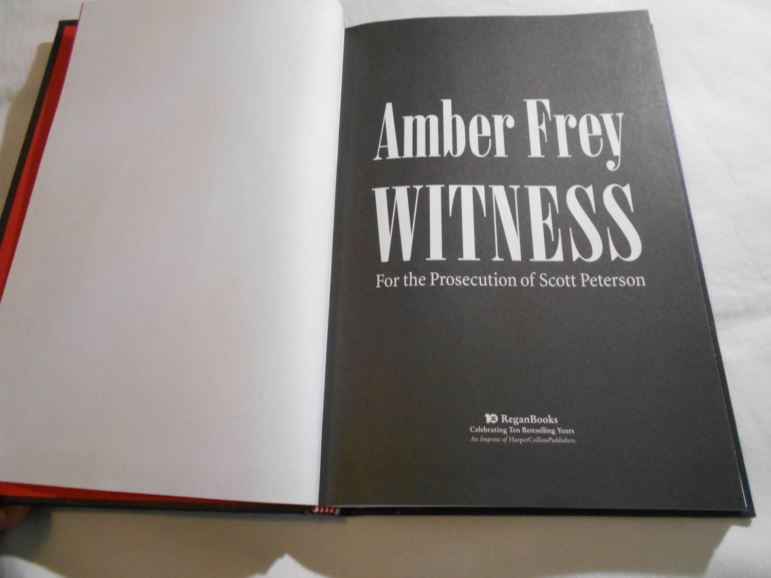 Witness: For the Prosecution of Scott Peterson by Amber Frey (2005