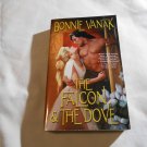 The Falcon & the Dove by Bonnie Vanak (2002) (B53) Khamsin: Warriors of the Wind #1
