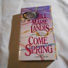 Come Spring by Jill Marie Landis (1993) (R24a4) Storm Family #3, Jove Books PB Come Spring by Jill Marie Landis (1993) (R24a4) Storm Family #3, Jove Books PB