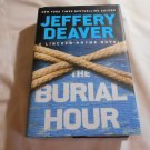 The Burial Hour by Jeffery Deaver (2017) (B54) Lincoln Rhyme #13, Mystery