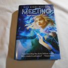 Meeting by Nina Kiriki Hoffman (2011) (L23c2) Magic Next Door #2, Viking HC Meeting by Nina Kiriki Hoffman (2011) (L23c2) Magic Next Door #2, Viking HC