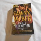 Call to Redemption by Tawny Weber (2017) (R25a4) Team Poseidon #3, HQN PB