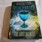 The Lost Heiress by Catherine Fisher (2011) (R73c5) Relic Master #2, Dial Books HC