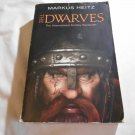 The Dwarves by Markus Heitz (2009) (R74d8) The Dwarves #1, Orbit PB