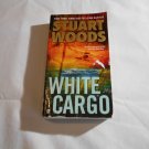 White Cargo by Stuart Woods (2012) (R2R2) Signet PB White Cargo by Stuart Woods (2012) (R2R2) Signet PB