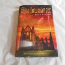 Shadowmancer by G.P. Taylor (2004) (L32b3) Shadowmancer #1, Charisma House HC Shadowmancer by G.P. Taylor (2004) (L32b3) Shadowmancer #1, Charisma House HC