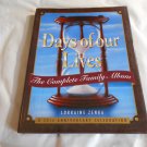 Days of Our Lives: The Complete Family Album by Lorraine Zenka 1995/R52b5 30th Anniversary Regan HC Days of Our Lives: The Complete Family Album by Lorraine Zenka 1995/R52b5 30th Anniversary Regan HC