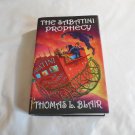 The Sabatini Prophecy by Thomas L. Blair (2006) (L32b10) Axiom House HC The Sabatini Prophecy by Thomas L. Blair (2006) (L32b10) Axiom House HC
