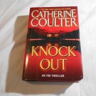Knock Out by Catherine Coulter (2009) (L32b6) FBI Thriller #13, G. P. Putnam's Sons HC Knock Out by Catherine Coulter (2009) (L32b6) FBI Thriller #13, G. P. Putnam's Sons HC