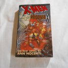 X-Men: Prisoner X by Ann Nocenti (1998) (R25a11) Berkley Boulevard Books PB X-Men: Prisoner X by Ann Nocenti (1998) (R25a11) Berkley Boulevard Books PB