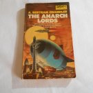 The Anarch Lords by A. Bertram Chandler (1981) (R22a9) John Grimes: Far Traveller Couriers #6 DAW PB The Anarch Lords by A. Bertram Chandler (1981) (R22a9) John Grimes: Far Traveller Couriers #6 DAW PB