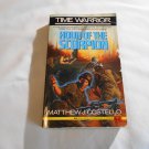 Hour of the Scorpion by Matthew Costello (1991) (R23a9) Time Warrior #2, ROC PB
