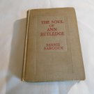 The Soul of Ann Rutledge Abraham Lincoln's Romance by Bernie Babcock 1919/L22b11 Grosset & Dunlap HC The Soul of Ann Rutledge Abraham Lincoln's Romance by Bernie Babcock 1919/L22b11 Grosset & Dunlap HC