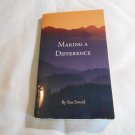 Making a Difference by Sue Sword, Ike Adams (2006) (R22a2) Christian Appalachian Project PB Making a Difference by Sue Sword, Ike Adams (2006) (R22a2) Christian Appalachian Project PB