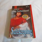 Safekeeping by Peg Sutherland (1994) (R22a3) Harlequin SuperRomance #620, Women Who Dare #17 PB
