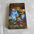 Valiant by Jack Campbell (2008) (R23a7) The Lost Fleet #4, Ace Books PB