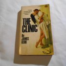 The Clinic by James Kerr (1969) (R22a9) First Fawcett Crest PB The Clinic by James Kerr (1969) (R22a9) First Fawcett Crest PB