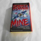 Mine by Robert R. McCammon (1991) (R23a7) Pocket Books PB Mine by Robert R. McCammon (1991) (R23a7) Pocket Books PB