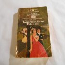 Tomorrow About This Time by Grace Livingston Hill (1980) (R22a1) Bantam Books PB Tomorrow About This Time by Grace Livingston Hill (1980) (R22a1) Bantam Books PB