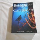 Best Dives of the Caribbean by Joyce Huber, John Huber (1994) (64)