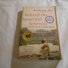 Behind the Beautiful Forevers: Life, Death, Hope in a Mumbai Undercity by Katherine Boo (2012) (64)