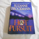Hot Pursuit by Suzanne Brockmann (2009) (L32b5) Troubleshooters #15, Ballantine HC Hot Pursuit by Suzanne Brockmann (2009) (L32b5) Troubleshooters #15, Ballantine HC