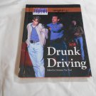 Drunk Driving Issues That Concern You by Christine Van Tuyl (2006) (L42a8) Greenhaven Pr HC Drunk Driving Issues That Concern You by Christine Van Tuyl (2006) (L42a8) Greenhaven Pr HC