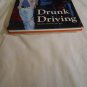 Drunk Driving Issues That Concern You by Christine Van Tuyl (2006) (L42a8) Greenhaven Pr HC