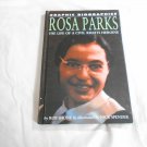 Rosa Parks: The Life of a Civil Rights Heroine by Rob Shone (2007) (L42a5) Rosen Central HC Rosa Parks: The Life of a Civil Rights Heroine by Rob Shone (2007) (L42a5) Rosen Central HC