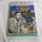 The Man Behind the Magic: The Story of Walt Disney by Katherine and Richard Greene (1998) (L42a4) PB The Man Behind the Magic: The Story of Walt Disney by Katherine and Richard Greene (1998) (L42a4) PB