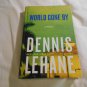 World Gone By by Dennis Lehane (2015) (L71a1 ) Coughlin #3, First Edition William Morrow HC