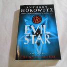 Evil Star by Anthony Horowitz (2007) (L63b6) The Gatekeepers #2, The Power of Five, Scholastic PB Evil Star by Anthony Horowitz (2007) (L63b6) The Gatekeepers #2, The Power of Five, Scholastic PB