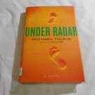 Under Radar by Michael Tolkin (2002) (L34d6) Atlantic Monthly Press First Edition HC Under Radar by Michael Tolkin (2002) (L34d6) Atlantic Monthly Press First Edition HC