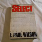 The Select by F. Paul Wilson (1994) (L34d6) William Morrow and Company HC