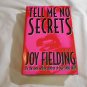 Tell Me No Secrets by Joy Fielding (1993) (L34d6) William Morrow and Company HC