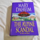 The Alpine Scandal by Mary Daheim (2007) (R74d3) Emma Lord #19, First Edition Ballantine Books HC The Alpine Scandal by Mary Daheim (2007) (R74d3) Emma Lord #19, First Edition Ballantine Books HC