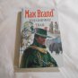The One-Way Trail by Max Brand (2004) (R74d6) Gunsmoke Westerns HC